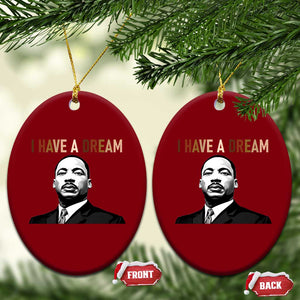 Martin Luther King Jr Ceramic Ornament I Have a Dream Cool Melanin Black History TS14 Print Your Wear
