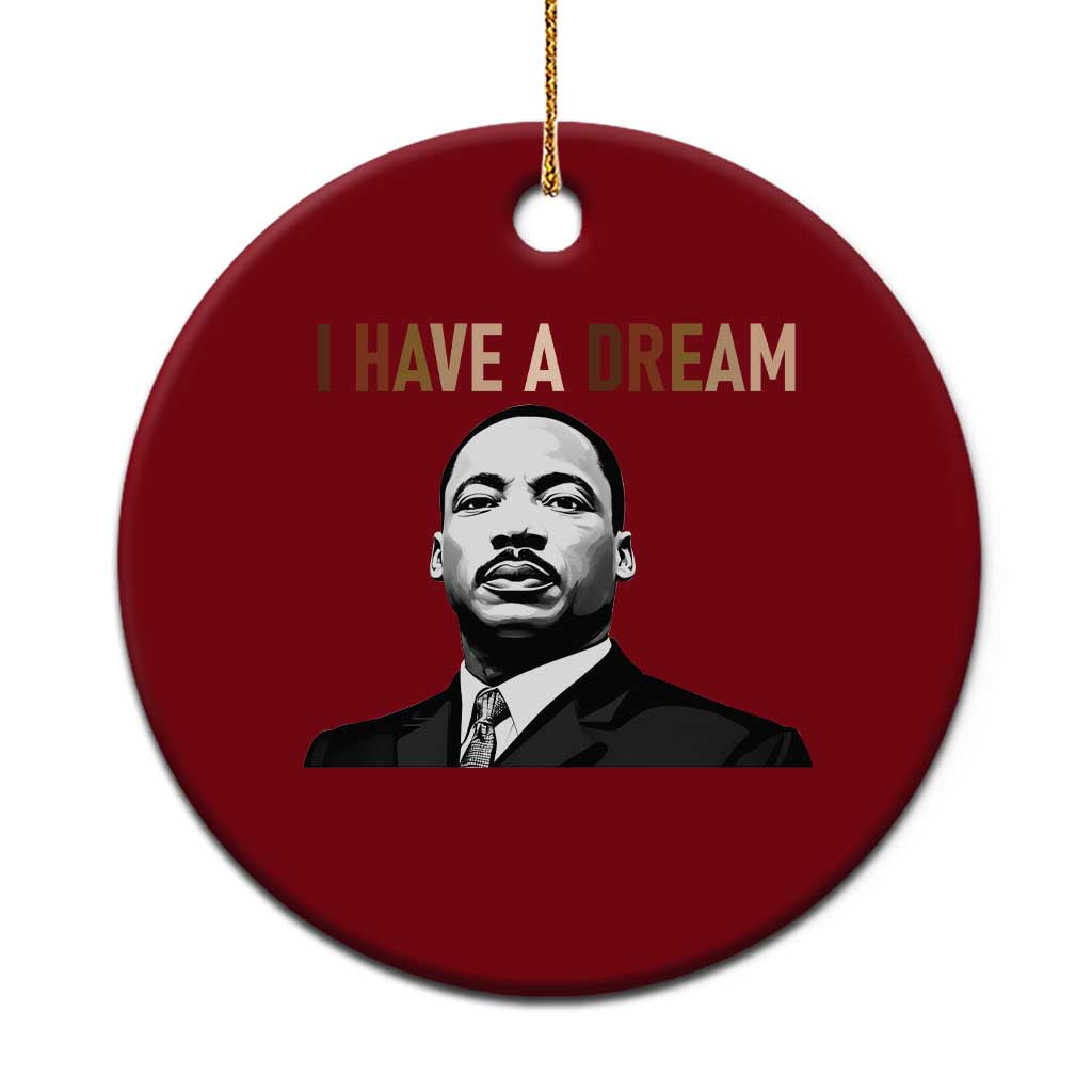 Martin Luther King Jr Ceramic Ornament I Have a Dream Cool Melanin Black History TS14 1pc Red Print Your Wear