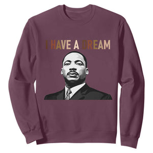 Martin Luther King Jr Sweatshirt I Have a Dream Cool Melanin Black History TS14 Maroon Print Your Wear