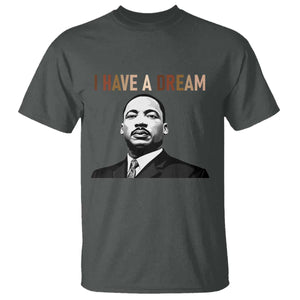Martin Luther King Jr T Shirt I Have a Dream Cool Melanin Black History TS14 Dark Heather Print Your Wear