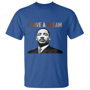 Martin Luther King Jr T Shirt I Have a Dream Cool Melanin Black History TS14 Royal Blue Print Your Wear