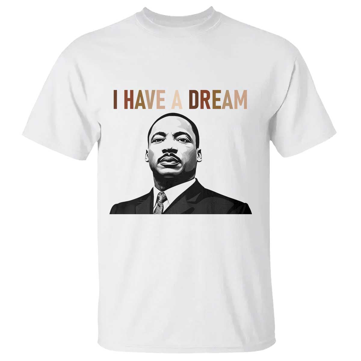 Martin Luther King Jr T Shirt I Have a Dream Cool Melanin Black History TS14 White Print Your Wear