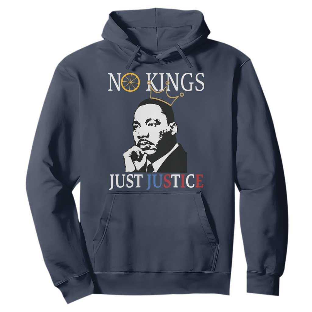 Martin Luther King Jr Hoodie No Kings Just Justice TS14 Navy Print Your Wear
