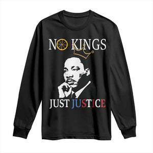 Martin Luther King Jr Long Sleeve Shirt No Kings Just Justice TS14 Black Print Your Wear