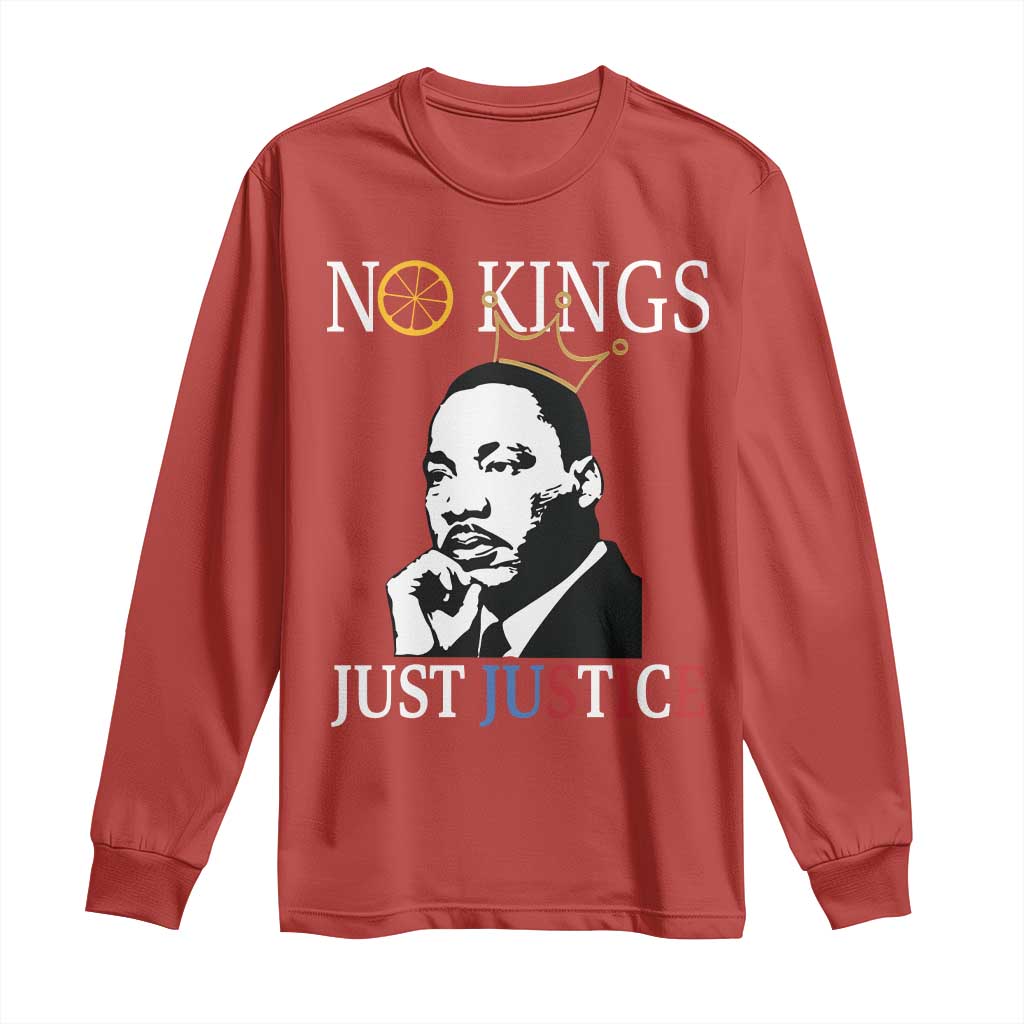 Martin Luther King Jr Long Sleeve Shirt No Kings Just Justice TS14 Red Print Your Wear