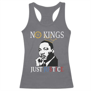 Martin Luther King Jr Racerback Tank Top No Kings Just Justice TS14 Charcoal Print Your Wear