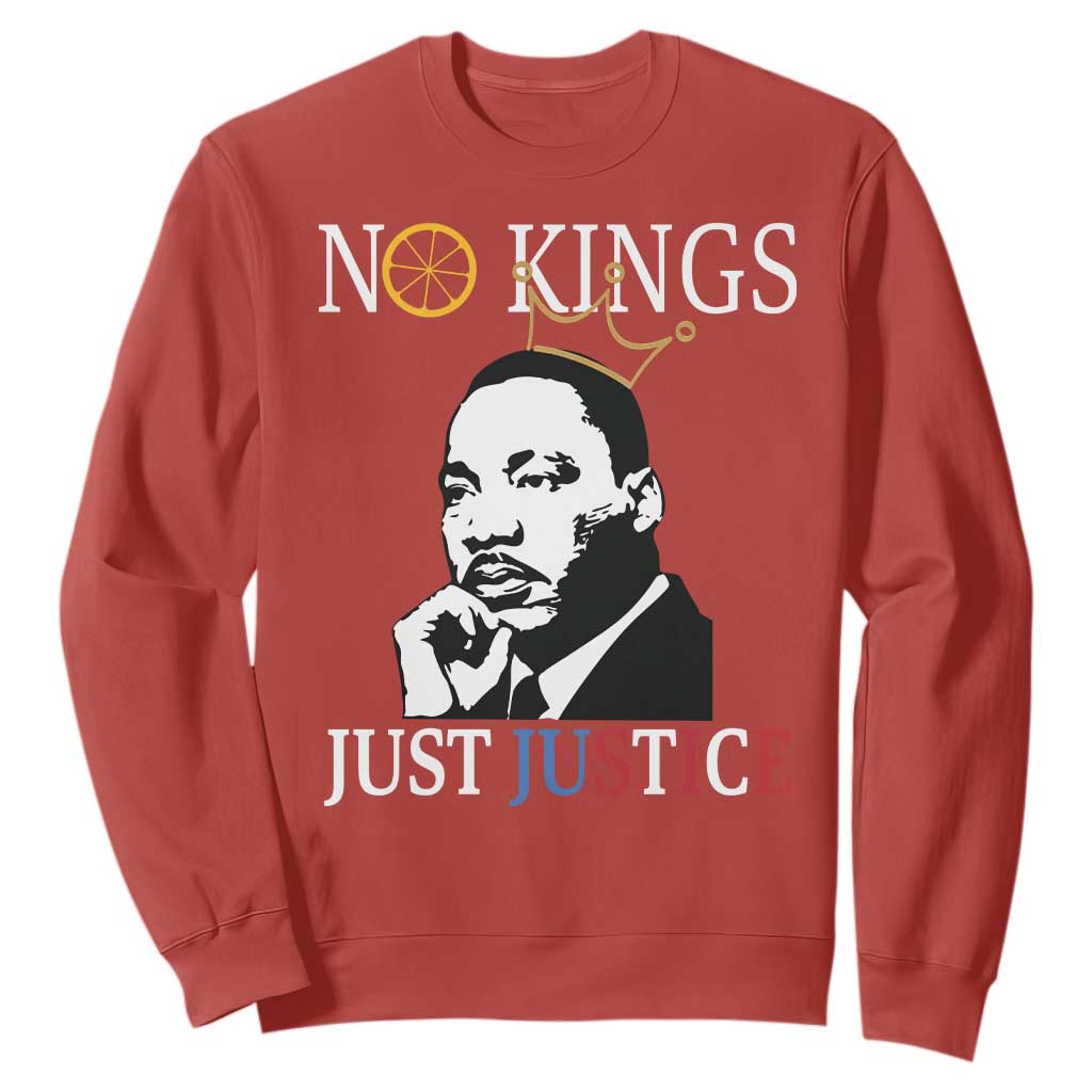 Martin Luther King Jr Sweatshirt No Kings Just Justice TS14 Red Print Your Wear