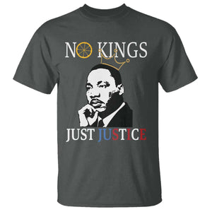 Martin Luther King Jr T Shirt No Kings Just Justice TS14 Dark Heather Print Your Wear