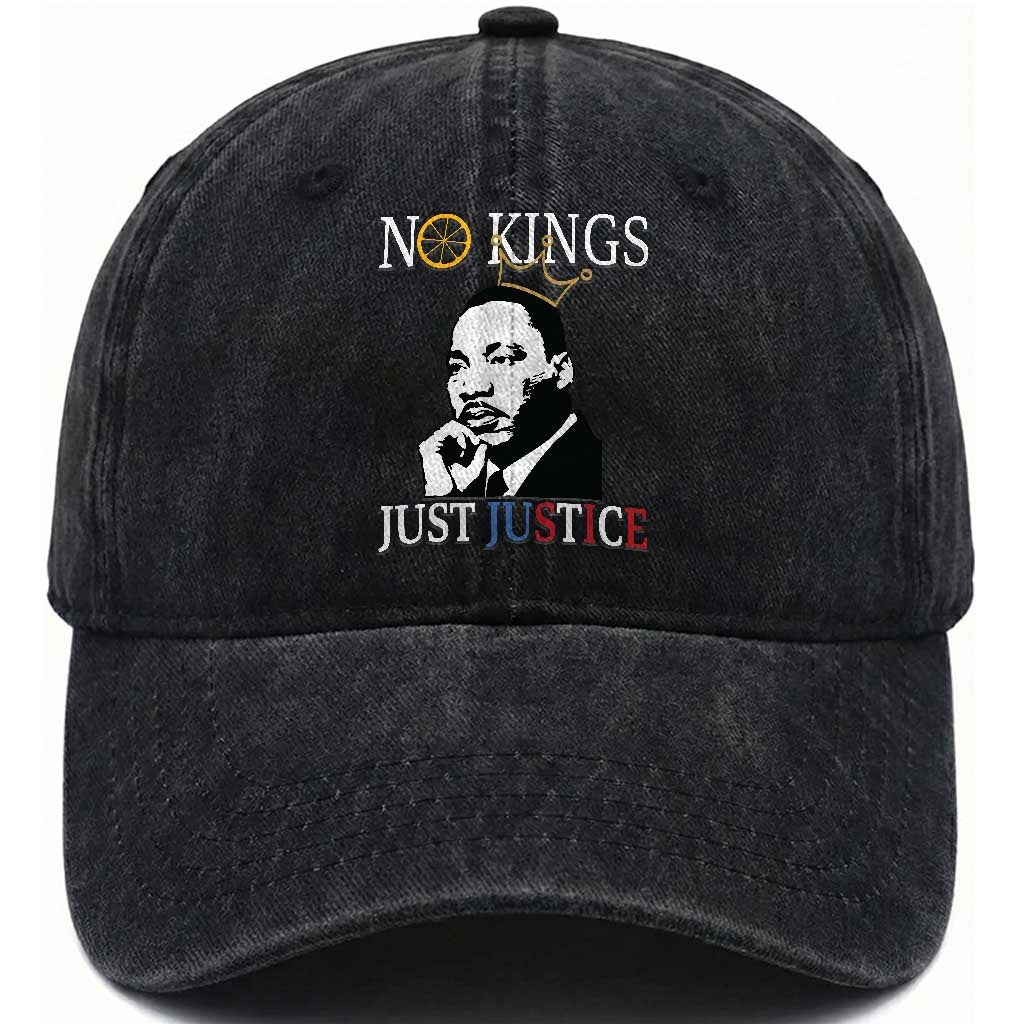 Martin Luther King Jr Washed Cotton Baseball Cap No Kings Just Justice TS14 Washed Cap Universal Fit Black Print Your Wear