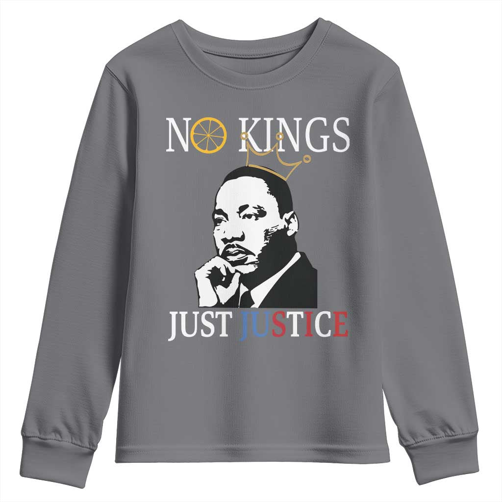 Martin Luther King Jr Youth Sweatshirt No Kings Just Justice TS14 Charcoal Print Your Wear