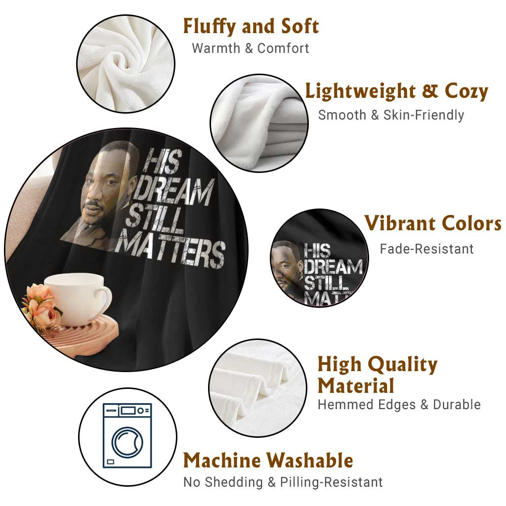 His Dream Still Matters Throw Blanket Martin Luther King Jr TS14 Print Your Wear