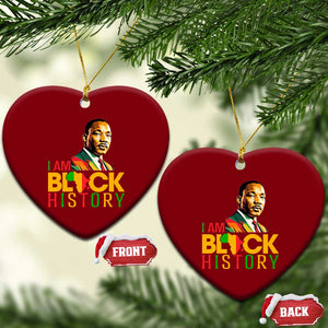 I Am Black History Ceramic Ornament Martin Luther Jr King African American Pride TS14 Print Your Wear