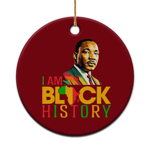 I Am Black History Ceramic Ornament Martin Luther Jr King African American Pride TS14 1pc Red Print Your Wear