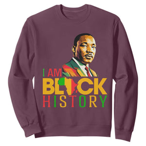 I Am Black History Sweatshirt Martin Luther Jr King African American Pride TS14 Maroon Print Your Wear
