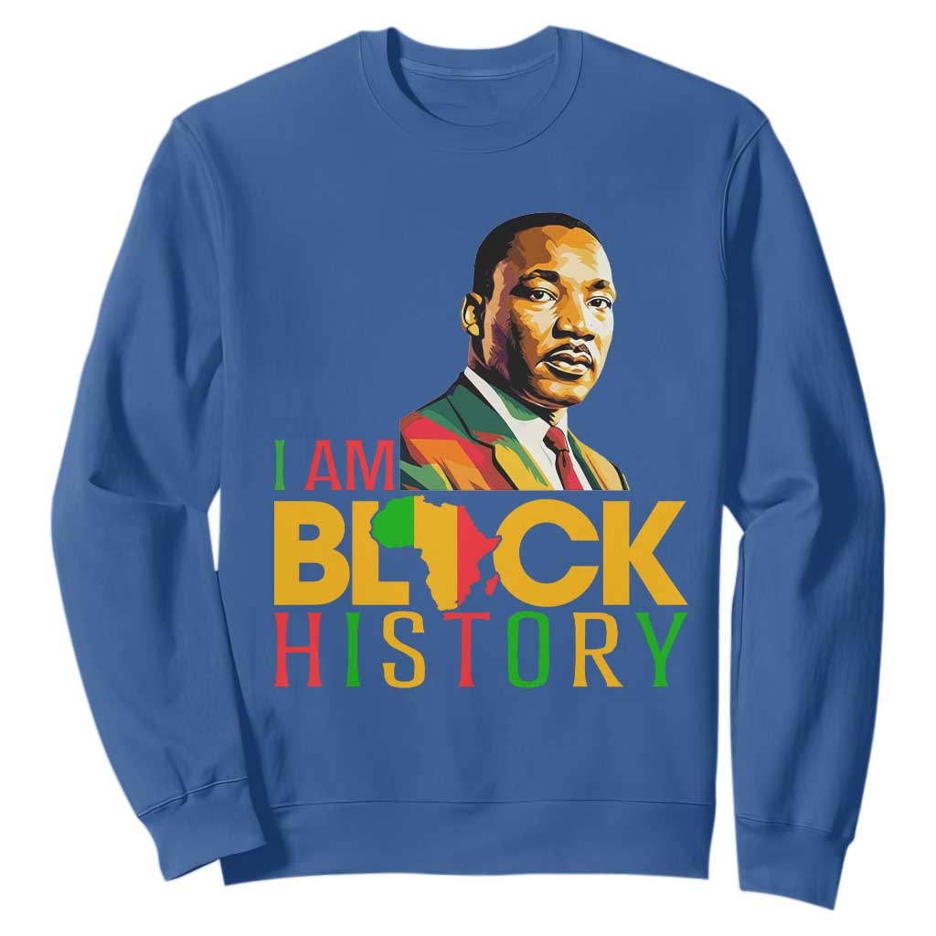 I Am Black History Sweatshirt Martin Luther Jr King African American Pride TS14 Royal Blue Print Your Wear