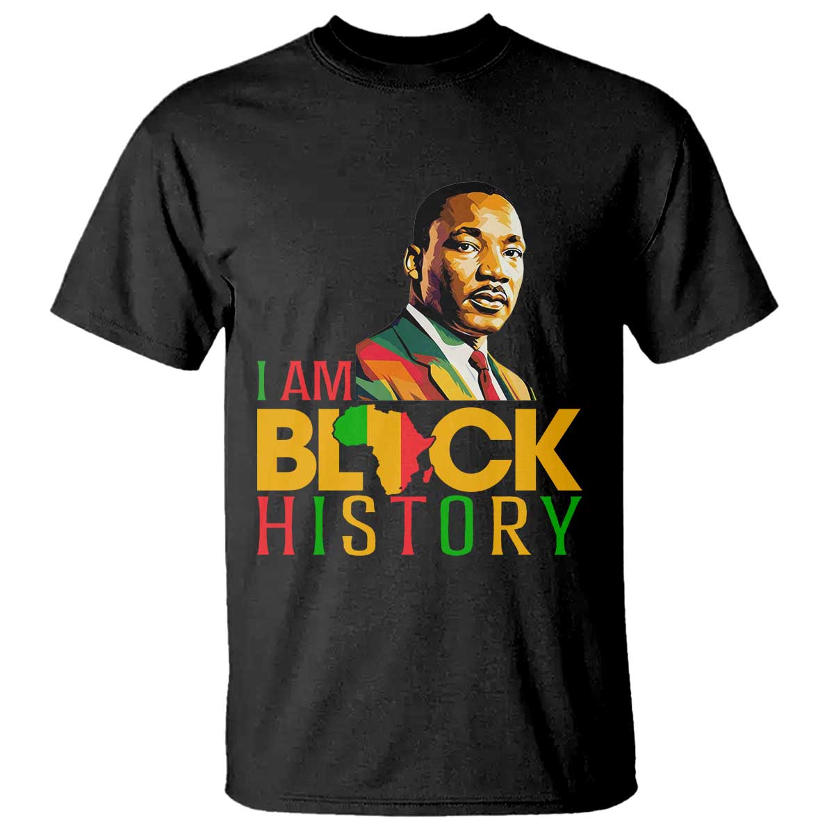 I Am Black History T Shirt Martin Luther Jr King African American Pride TS14 Black Print Your Wear