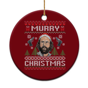 Murray Christmas Ceramic Ornament Funny Stranger Holiday Meme TS14 1pc Red Print Your Wear
