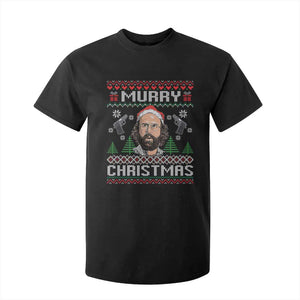 Murray Christmas T Shirt For Kid Funny Stranger Holiday Meme TS14 Black Print Your Wear
