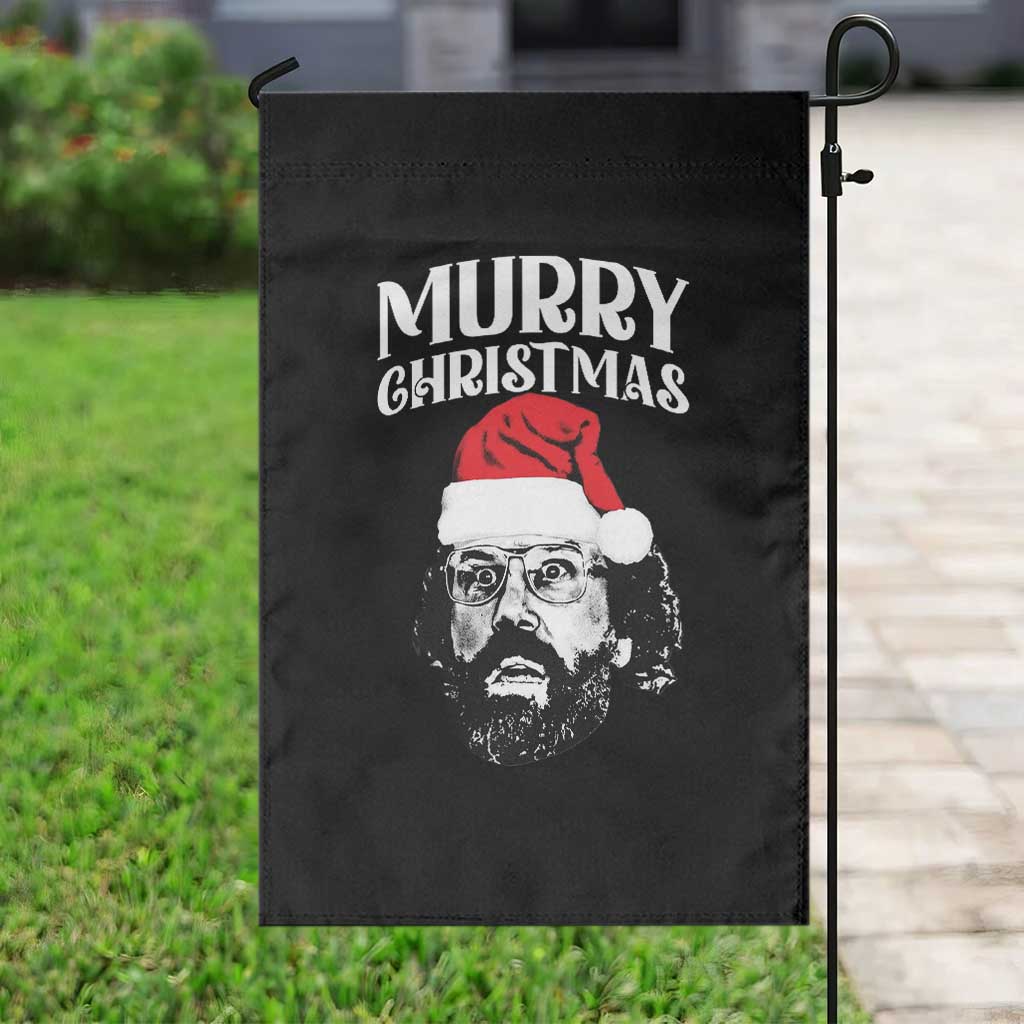 Murray Christmas Garden Flag Funny Stranger Xmas TS14 Print Your Wear