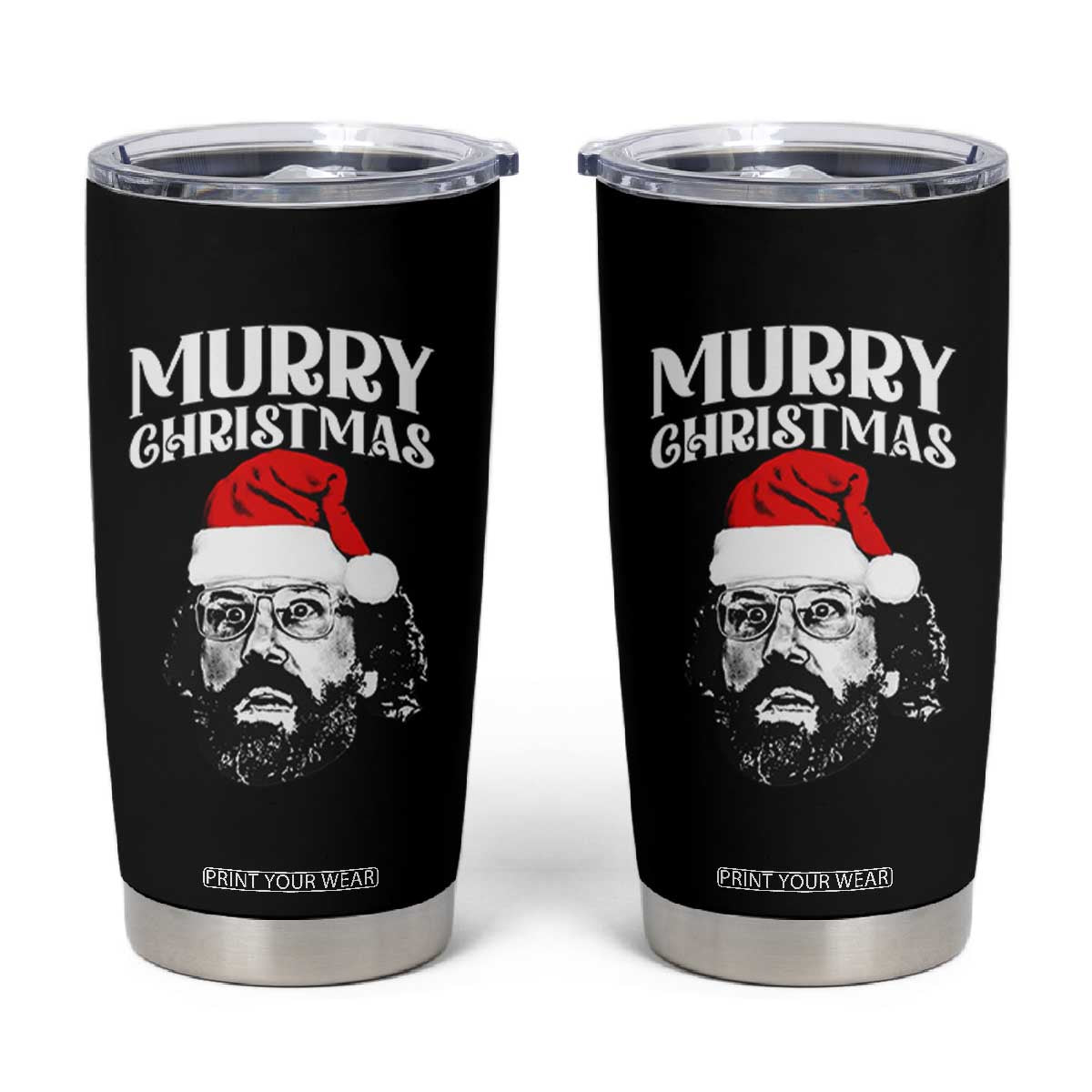 Murray Christmas Tumbler Cup Funny Stranger Xmas TS14 Black Print Your Wear