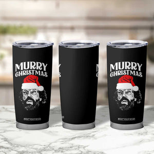 Murray Christmas Tumbler Cup Funny Stranger Xmas TS14 Print Your Wear