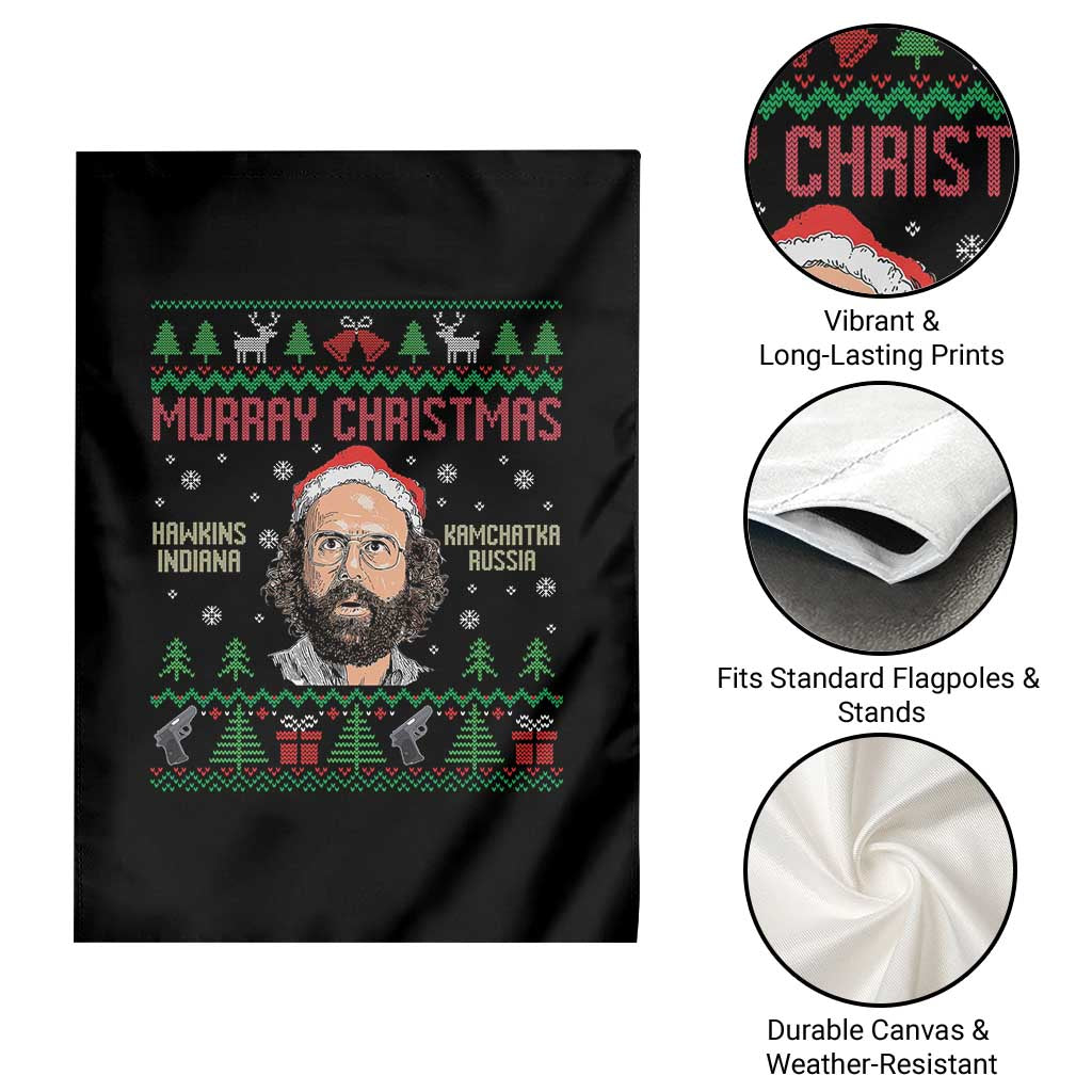 Stranger Christmas Garden Flag Funny Murray Hawkins TS14 Print Your Wear