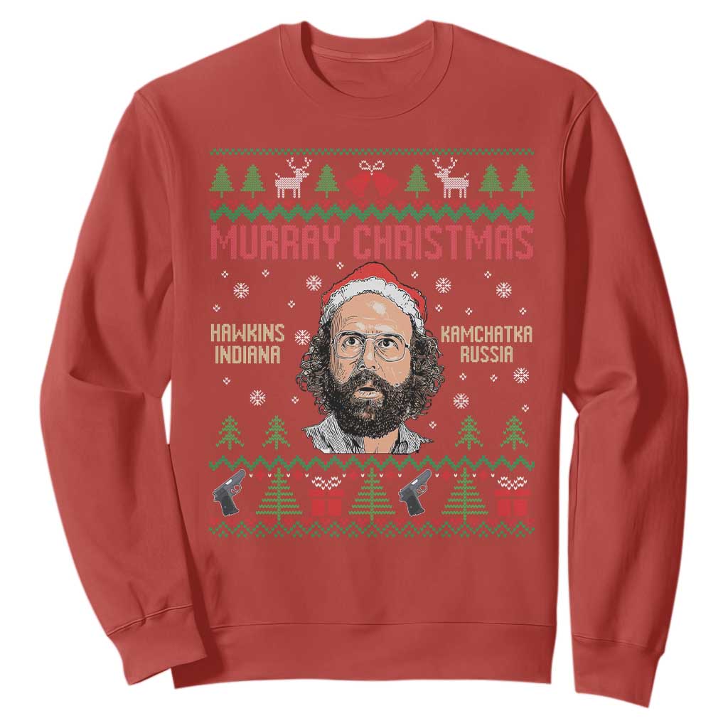 Stranger Christmas Sweatshirt Funny Murray Hawkins TS14 Red Print Your Wear