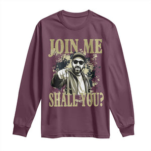 Adam Memorial Tribute Long Sleeve Shirt Join Me Shall You TS14 Maroon Print Your Wear