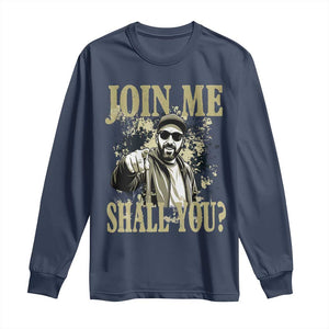 Adam Memorial Tribute Long Sleeve Shirt Join Me Shall You TS14 Navy Print Your Wear
