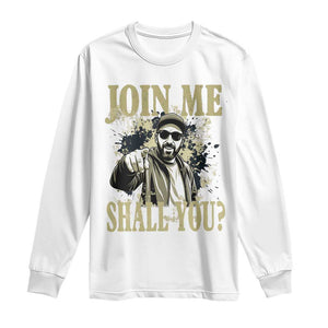Adam Memorial Tribute Long Sleeve Shirt Join Me Shall You TS14 White Print Your Wear