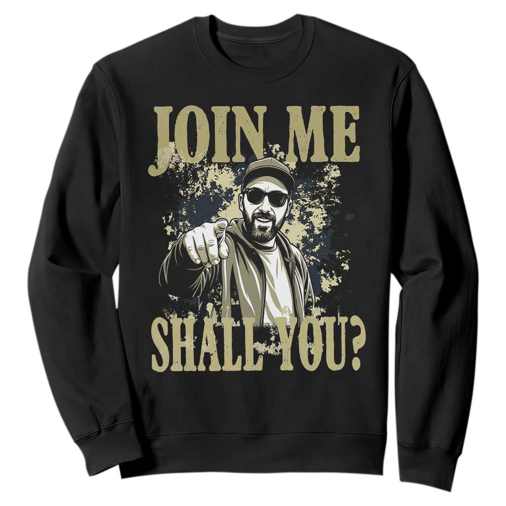 Adam Memorial Tribute Sweatshirt Join Me Shall You TS14 Black Print Your Wear