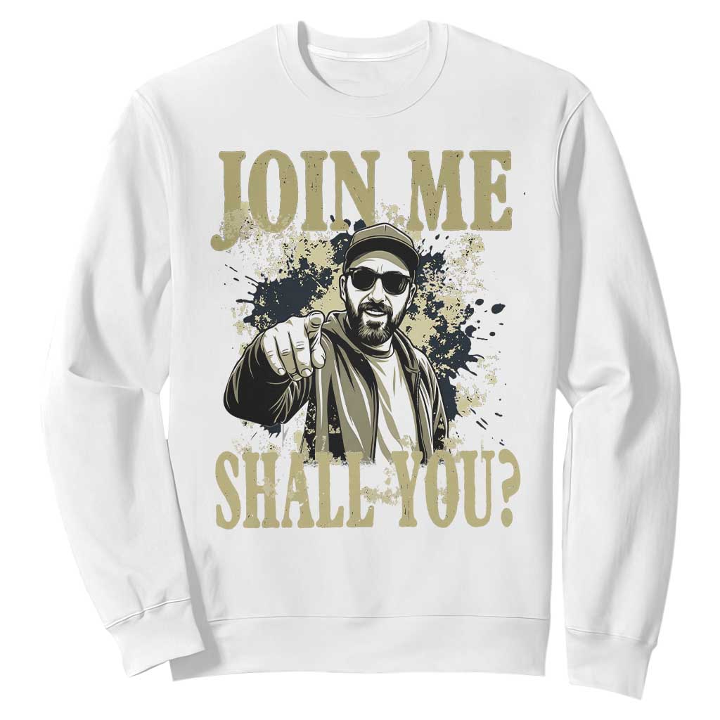 Adam Memorial Tribute Sweatshirt Join Me Shall You TS14 White Print Your Wear