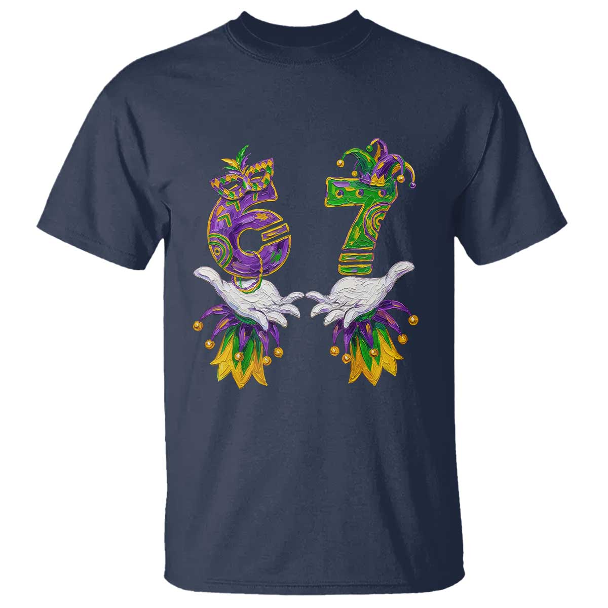 67 Mardi Gras Meme T Shirt Funny Six Seven Hand Carnival Trendy TS14 Navy Print Your Wear