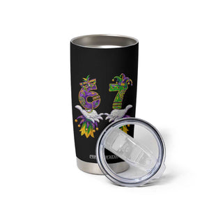 67 Mardi Gras Meme Tumbler Cup Funny Six Seven Hand Carnival Trendy TS14 Print Your Wear