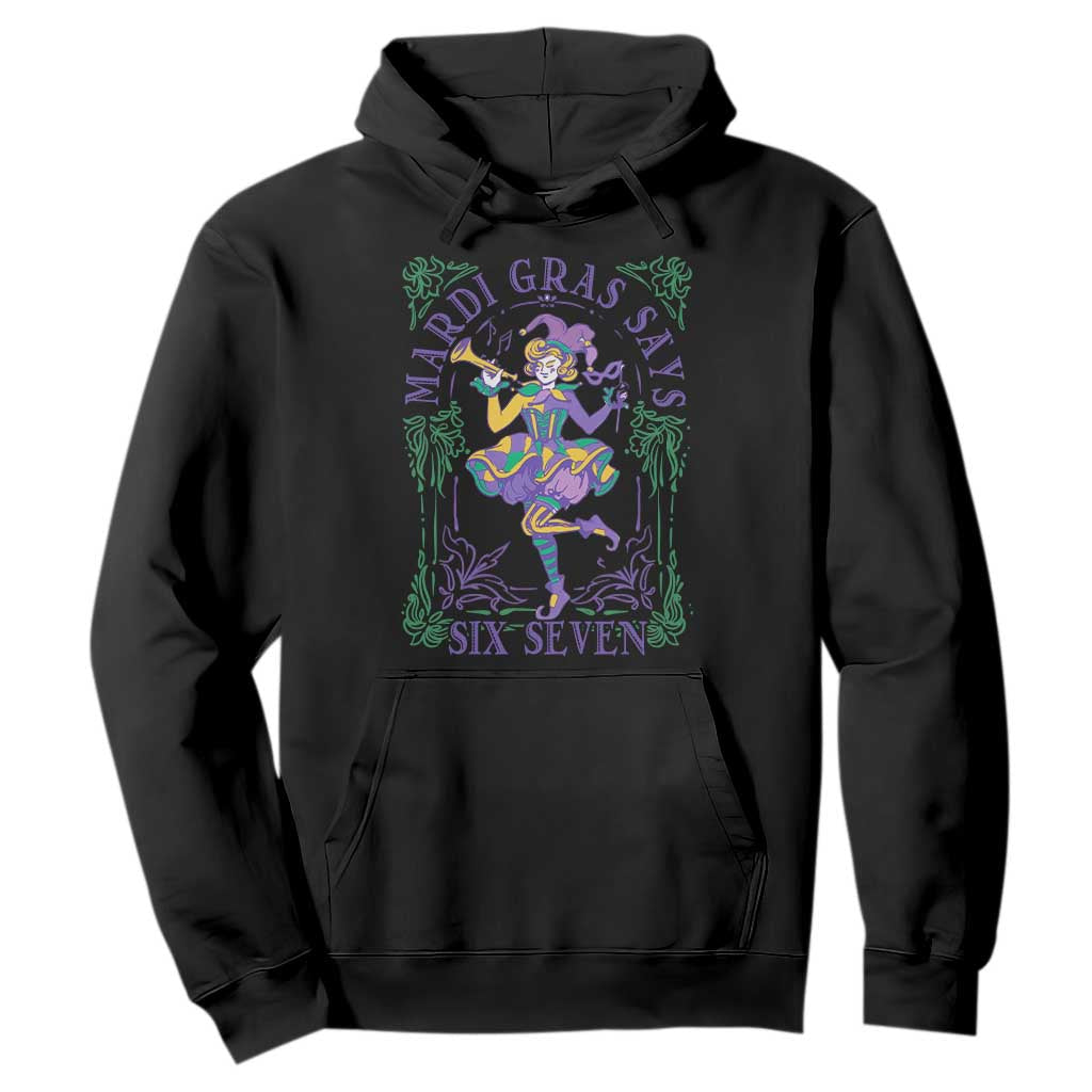 67 Mardi Gras Hoodie Funny Six Seven Carnival Trendy TS14 Black Print Your Wear