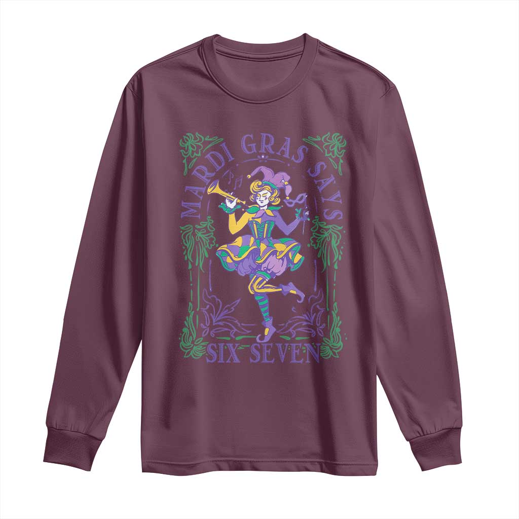67 Mardi Gras Long Sleeve Shirt Funny Six Seven Carnival Trendy TS14 Maroon Print Your Wear