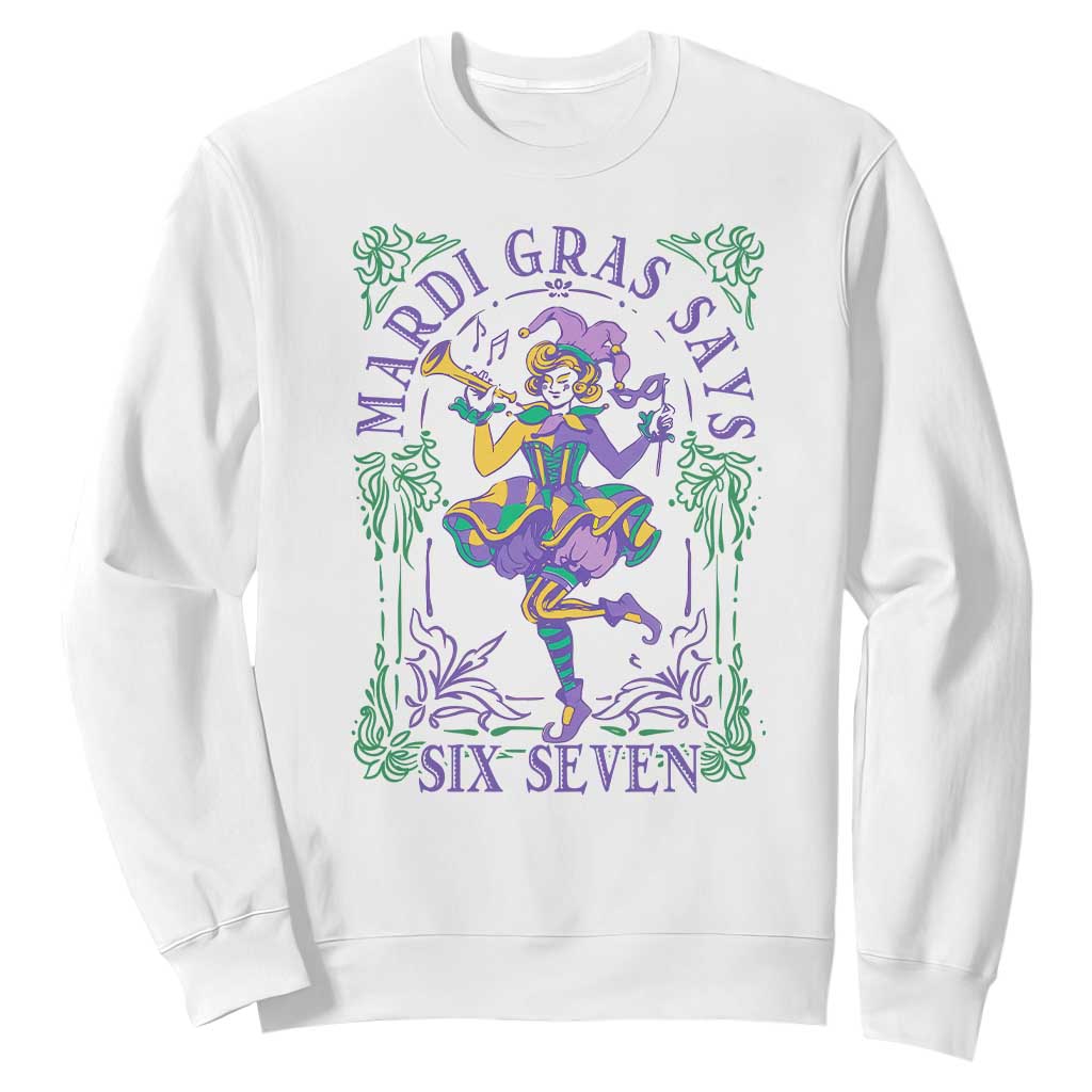 67 Mardi Gras Sweatshirt Funny Six Seven Carnival Trendy TS14 White Print Your Wear