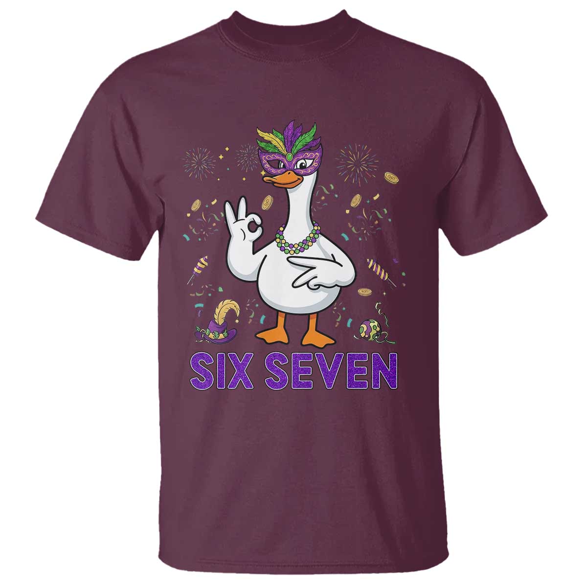 67 Mardi Gras T Shirt Funny Goose Meme Carnival Trendy TS14 Maroon Print Your Wear
