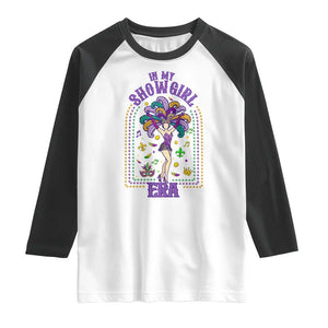 Mardi Gras Queen Raglan Shirt In My Showgirl Era TS14 White Black Print Your Wear