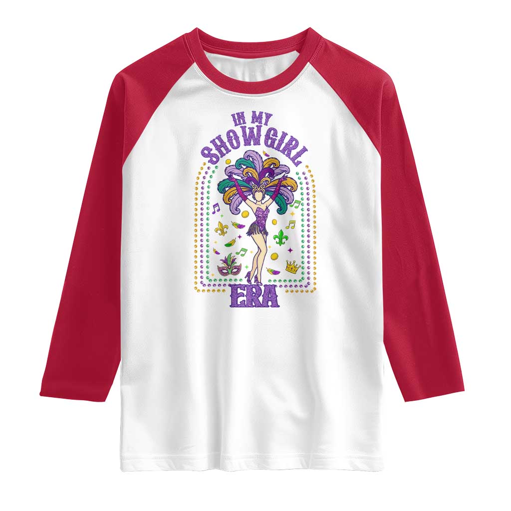 Mardi Gras Queen Raglan Shirt In My Showgirl Era TS14 White Red Print Your Wear