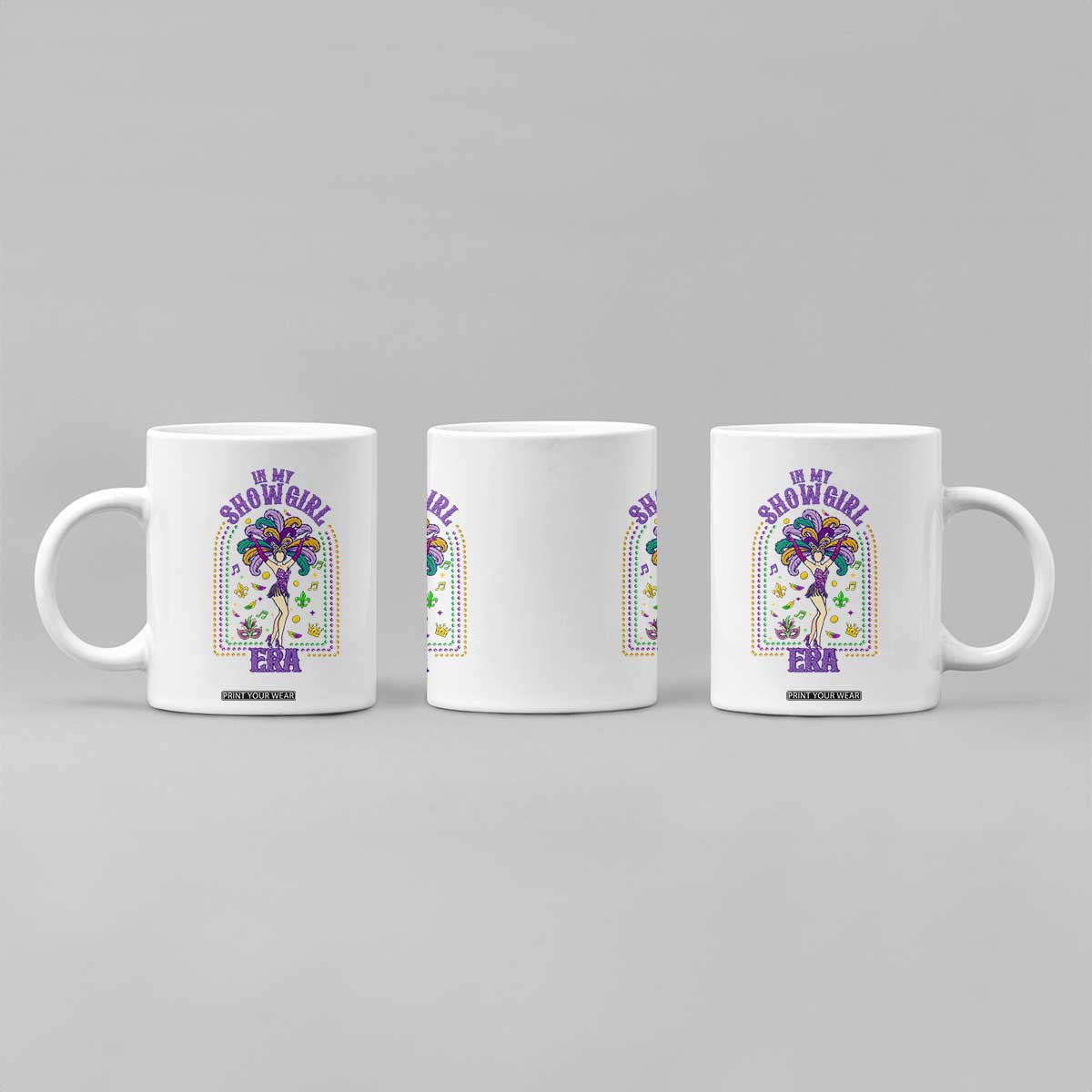 Mardi Gras Queen Coffee Mug In My Showgirl Era TS14 Print Your Wear