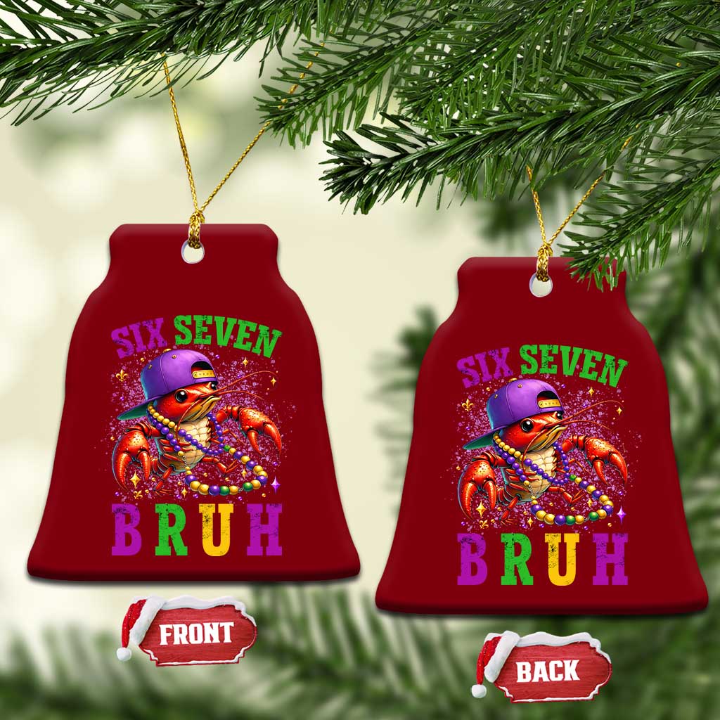 67 Mardi Gras Ceramic Ornament Funny Crawfish Six Seven Bruh Meme TS14 Print Your Wear