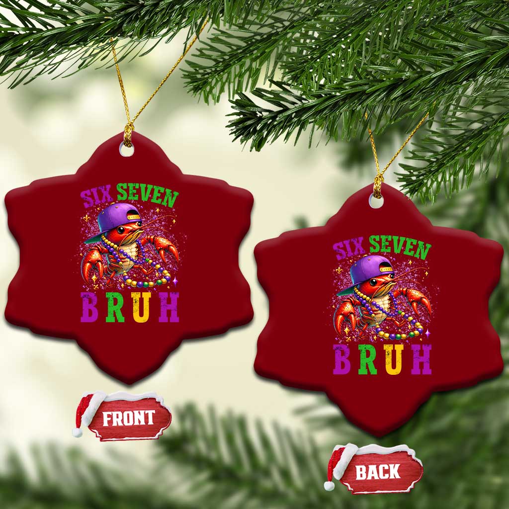 67 Mardi Gras Ceramic Ornament Funny Crawfish Six Seven Bruh Meme TS14 Print Your Wear