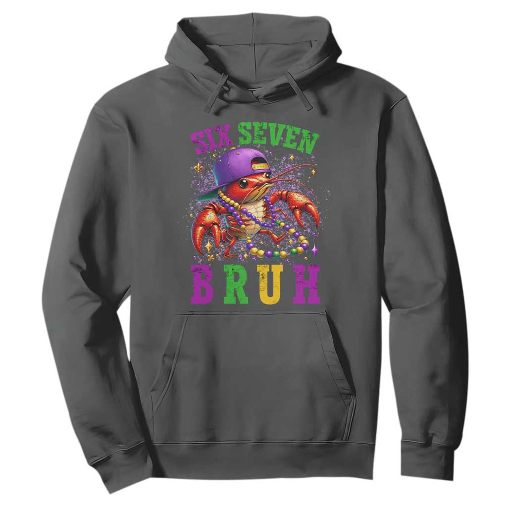 67 Mardi Gras Hoodie Funny Crawfish Six Seven Bruh Meme TS14 Dark Heather Print Your Wear