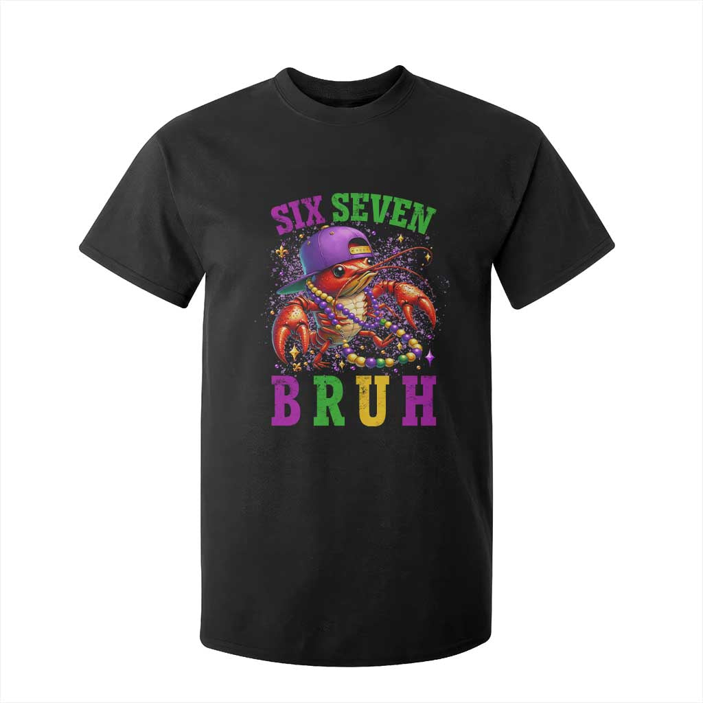 67 Mardi Gras T Shirt For Kid Funny Crawfish Six Seven Bruh Meme TS14 Black Print Your Wear