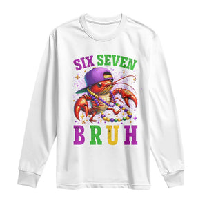 67 Mardi Gras Long Sleeve Shirt Funny Crawfish Six Seven Bruh Meme TS14 White Print Your Wear