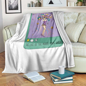 The Life Of The Mardi Gras Queen Throw Blanket TS14 Print Your Wear