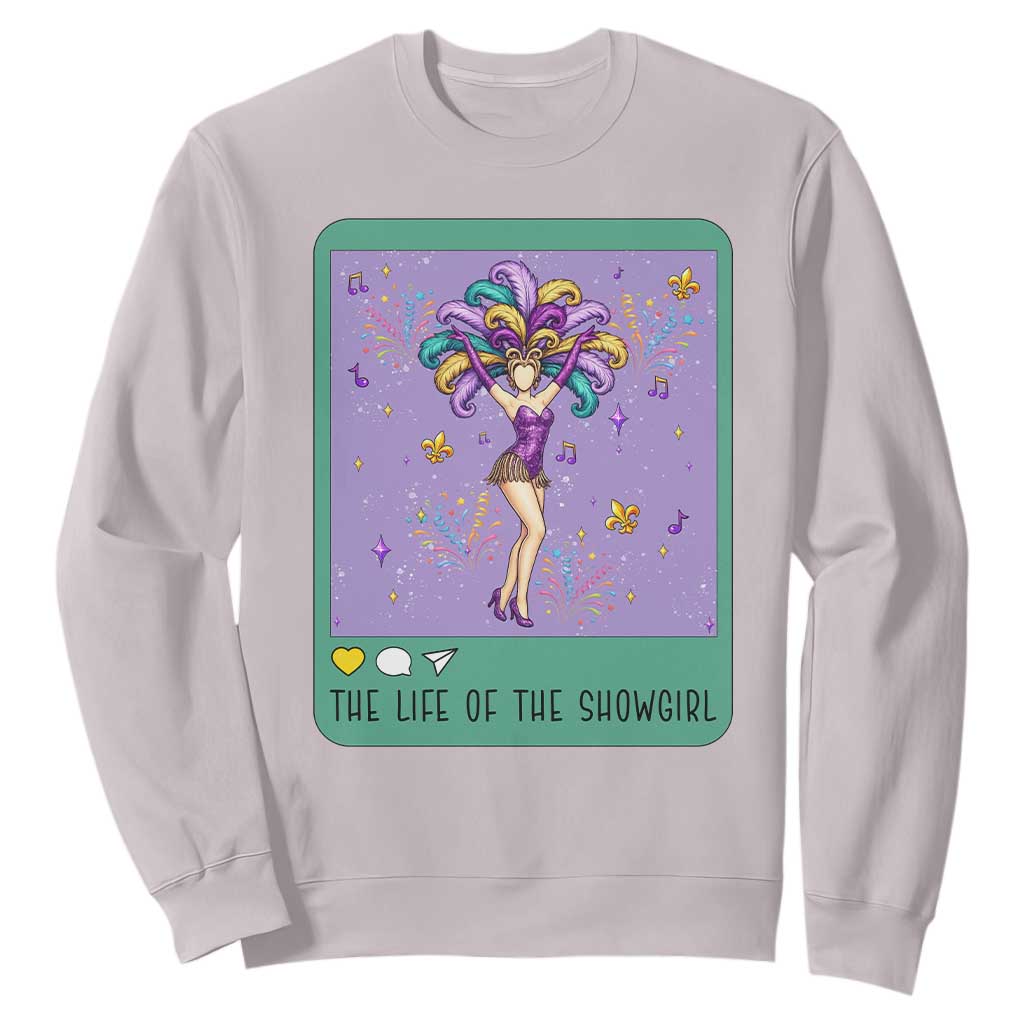 The Life Of The Mardi Gras Queen Sweatshirt TS14 Ice Gray Print Your Wear