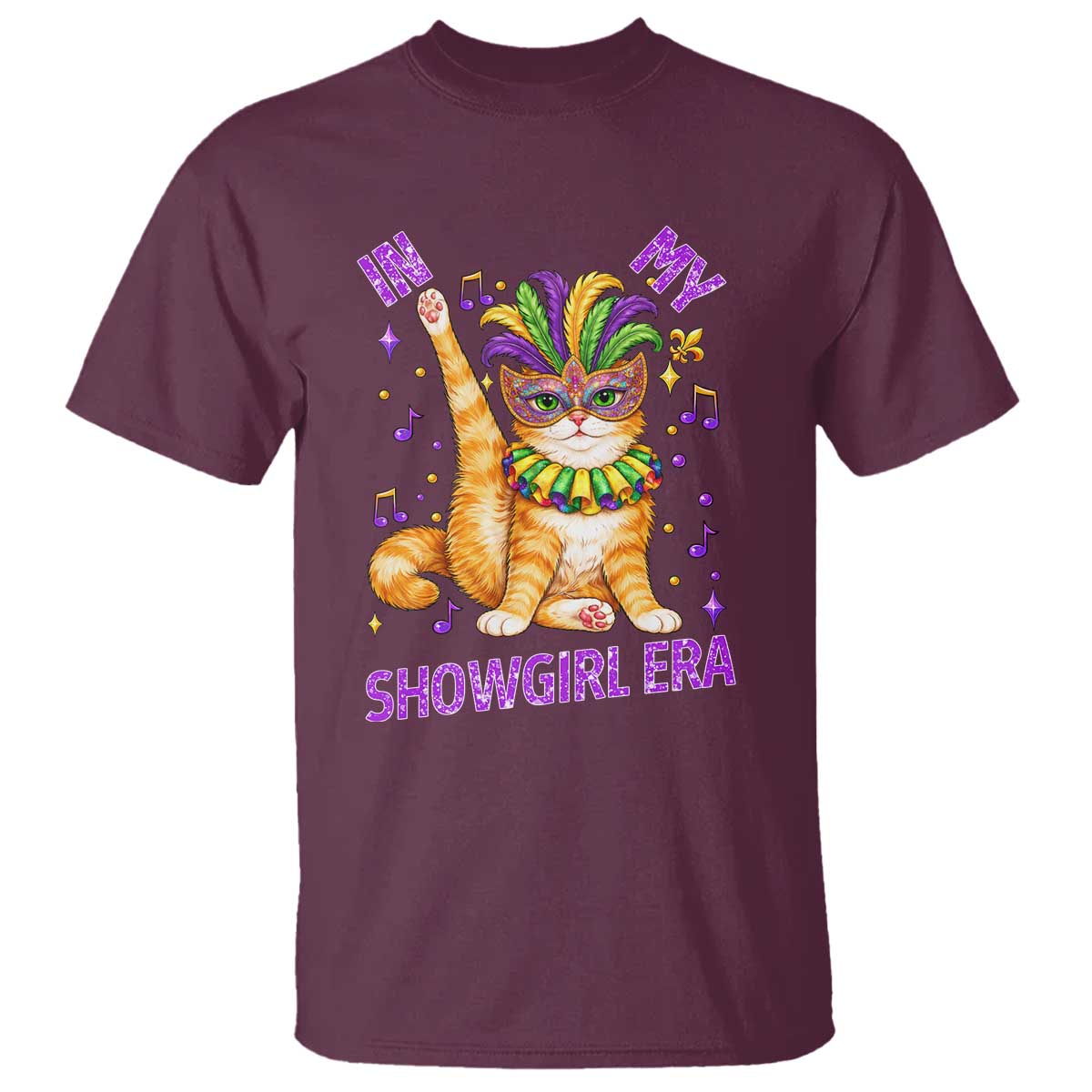 Mardi Gras Cat T Shirt In My Showgirl Era TS14 Maroon Print Your Wear