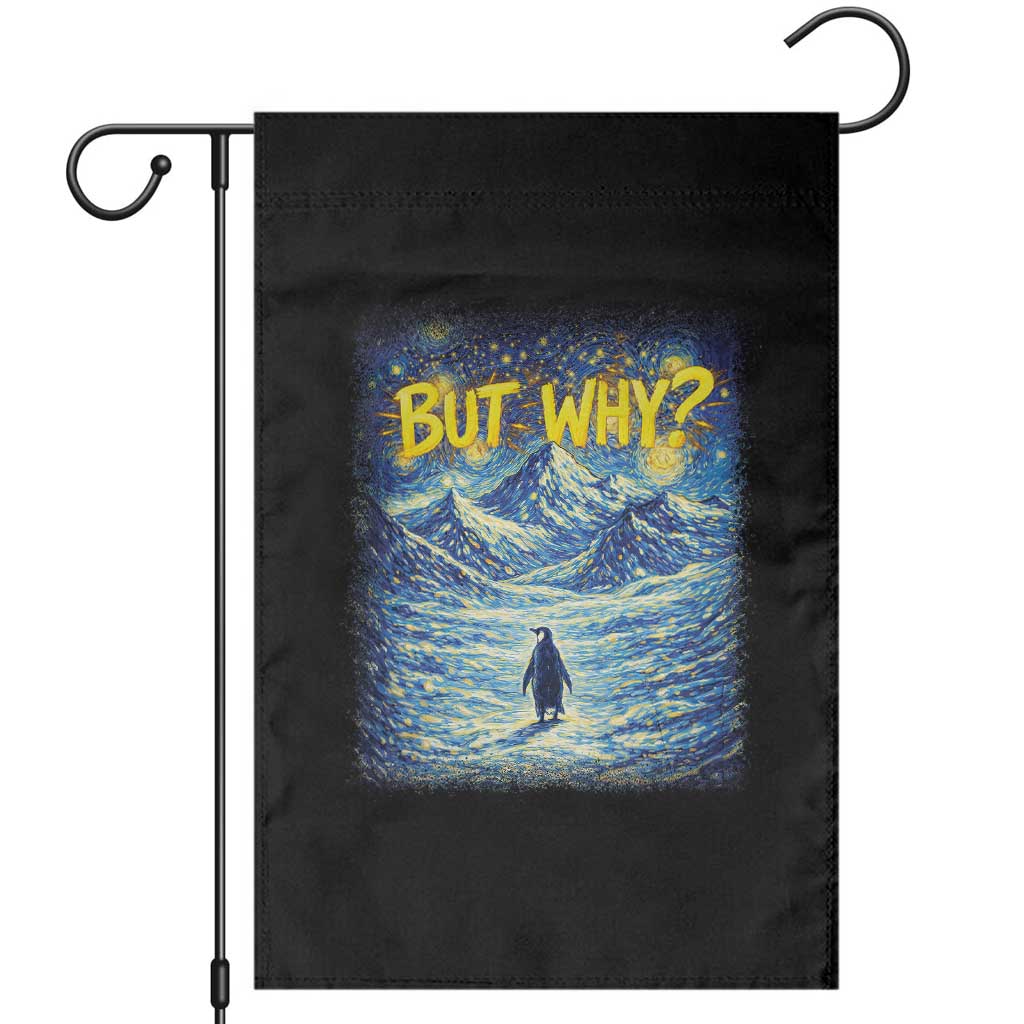 But Why Penguin Garden Flag Starry Night Van Gogh Nihilist Penguin Hiking TS14 Black Print Your Wear